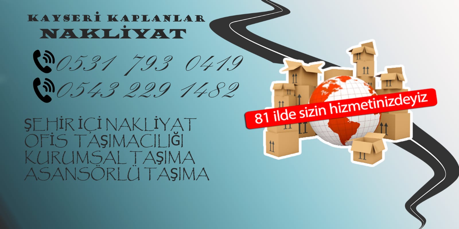 Kayseri Evden Eve Nakliyat KAPLANLAR Ev Ofis Tasima Depolama